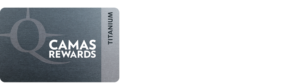 Camas Rewards 'Titanium' Tier